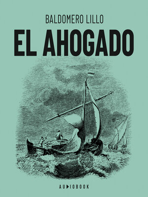cover image of El ahogado (Completo)